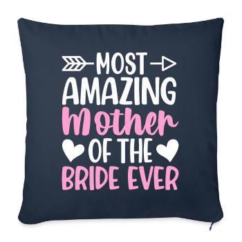 Bridal Party Mutter der Braut Mom Amazing Mutter d - Sofakissenbezug 45 x 45 cm - Navy - Vorne