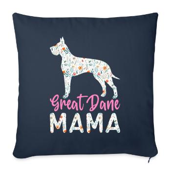 Great Dane Mom Dog Lover Dog Mom - Sofa pillowcase 17,3'' x 17,3'' (45 x 45 cm) - navy - Front