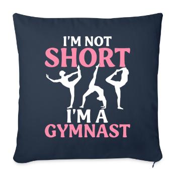 I'm not small, I'm a gymnast Gymnastics - Sofa pillowcase 17,3'' x 17,3'' (45 x 45 cm) - navy - Front