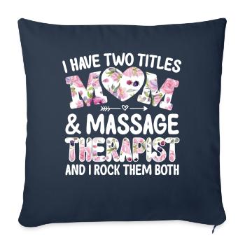 Deux titres Mère Massothérapeute Thérapie LMT - Housse de coussin décorative 45 x 45 cm - bleu marine - Devant