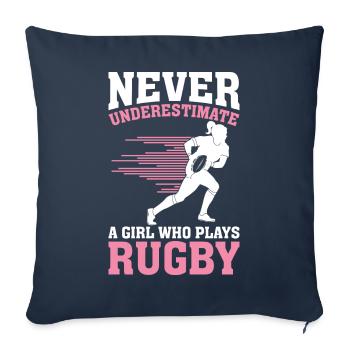 Ne sous-estimez jamais une fille qui joue au rugby - Housse de coussin décorative 45 x 45 cm - bleu marine - Devant