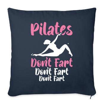 Pilates Don’t Fet Professeur de Pilates Exercice de yoga - Housse de coussin décorative 45 x 45 cm - bleu marine - Devant