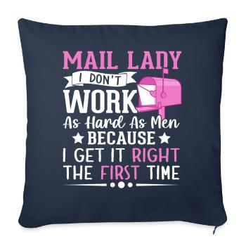 Mail Lady I Don't Work As Hard Men Postal Service - Sofa pillowcase 17,3'' x 17,3'' (45 x 45 cm) - navy - Front