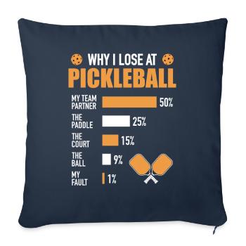 Why I lose in pickleball: funny saying - Sofa pillowcase 17,3'' x 17,3'' (45 x 45 cm) - navy - Front