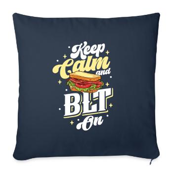 Restez calme et mangez un sandwich BLT - Housse de coussin décorative 45 x 45 cm - bleu marine - Devant