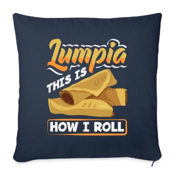 Lumpia This Is How I Roll - Spring Rolls Lumpia - Sofa pillowcase 17,3'' x 17,3'' (45 x 45 cm) - navy - Front