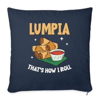 Lumpia This Is How I Roll - Spring Rolls Lumpia - Sofa pillowcase 17,3'' x 17,3'' (45 x 45 cm) - navy - Front