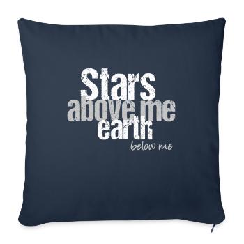 Des étoiles au-dessus de moi, la terre en dessous de moi - Housse de coussin décorative 45 x 45 cm - bleu marine - Devant
