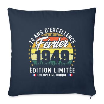 Vintage Cadeau Anniversaire 74 Ans Février 1949 - Housse de coussin décorative 45 x 45 cm - bleu marine - Devant
