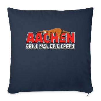 Aachen chill mal dein Leben Faultier Heimat - Sofakissenbezug 45 x 45 cm - Navy - Vorne