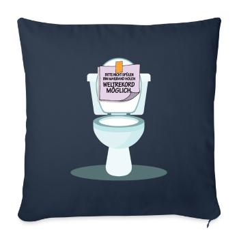 lustige sprüche toilette wc geschenk shirt - Sofakissenbezug 45 x 45 cm - Navy - Vorne