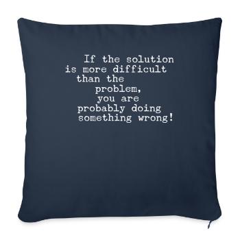 Sarcastic Problem Solver Wisdom Inspiration - Sofa pillowcase 17,3'' x 17,3'' (45 x 45 cm) - navy - Front