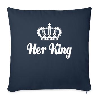 Partnershirt Her King - Valentinstag's Geschenk - Sofakissenbezug 45 x 45 cm - Navy - Vorne