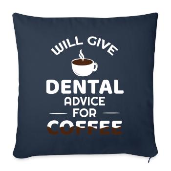 Kaffee Zahnarzt Zahnarztberatung Hygieniker Hygiene - Sofakissenbezug 45 x 45 cm - Navy - Vorne