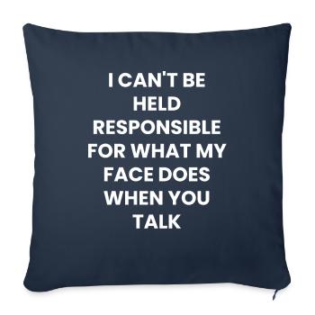 Funny Sarcastic Funny Saying Gift - Sofa pillowcase 17,3'' x 17,3'' (45 x 45 cm) - navy - Front