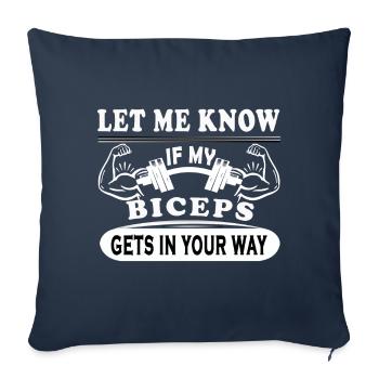 Biceps Fitness Gym Sport Funny saying gift - Sofa pillowcase 17,3'' x 17,3'' (45 x 45 cm) - navy - Front