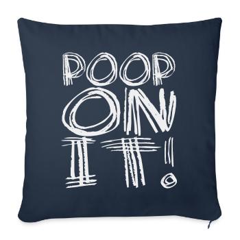 Irony and cheekiness fucked on it - Sofa pillowcase 17,3'' x 17,3'' (45 x 45 cm) - navy - Front