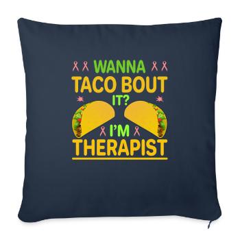 Thérapeute Gift Wanna Taco Bout it Therapist Taco - Housse de coussin décorative 45 x 45 cm - bleu marine - Devant