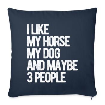 Like my Horse and Dog Horse Riding Fan Gift - Housse de coussin décorative 45 x 45 cm - bleu marine - Devant