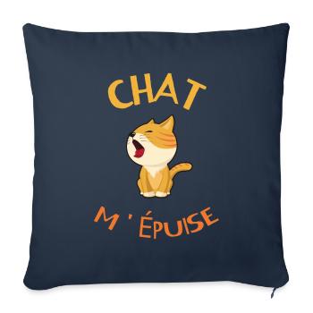CHAT M'ÉPUISE idée cadeau citation humour - Housse de coussin décorative 45 x 45 cm - bleu marine - Devant