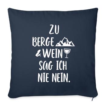Zu Berge und Wein sag ich nie nein Camping Vino - Sofakissenbezug 45 x 45 cm - Navy - Vorne