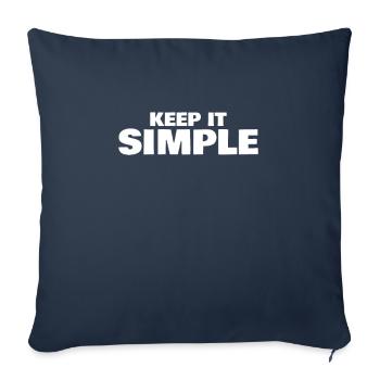 Keep it simple saying - Sofa pillowcase 17,3'' x 17,3'' (45 x 45 cm) - navy - Front