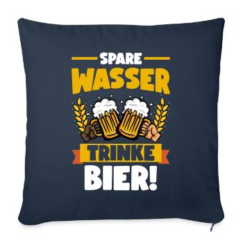 Spare Wasser Trinke Bier - Sofakissenbezug 45 x 45 cm - Navy - Vorne