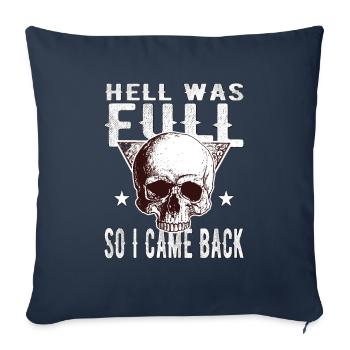 Skull - Hell was full, so I'm back - Sofa pillowcase 17,3'' x 17,3'' (45 x 45 cm) - navy - Front