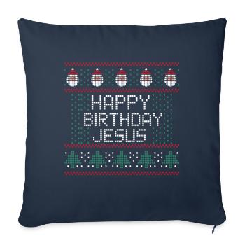 Happy Birthday Jesus Ugly Christmas - Housse de coussin décorative 45 x 45 cm - bleu marine - Devant