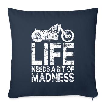 Life Needs a Bit of Madness - Moto et motard - Housse de coussin décorative 45 x 45 cm - bleu marine - Devant