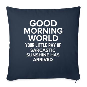 Funny sarcastic sunshine women men sarcasm - Sofa pillowcase 17,3'' x 17,3'' (45 x 45 cm) - navy - Front