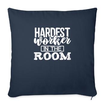 Hardest Worker in the Room Funny Work From Home - Sofa pillowcase 17,3'' x 17,3'' (45 x 45 cm) - navy - Front