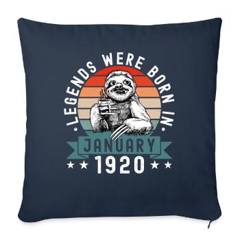 Legends Were Born In January 1920 Sloth Sloth - Sofa pillowcase 17,3'' x 17,3'' (45 x 45 cm) - navy - Front
