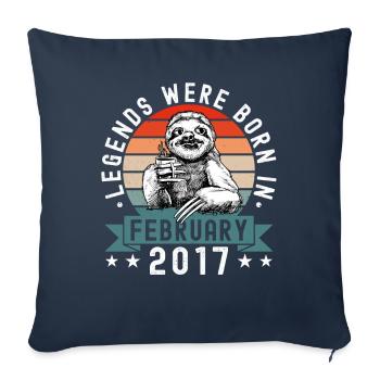 Legends Were Born In February 2017 Sloth Sloth - Sofa pillowcase 17,3'' x 17,3'' (45 x 45 cm) - navy - Front