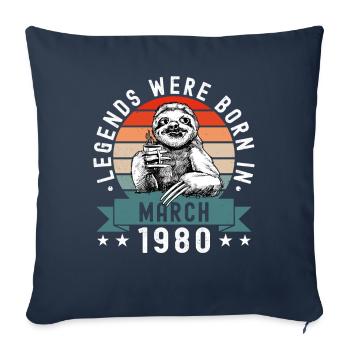 Legends Were Born In March 1980 Sloth Sloth - Sofa pillowcase 17,3'' x 17,3'' (45 x 45 cm) - navy - Front