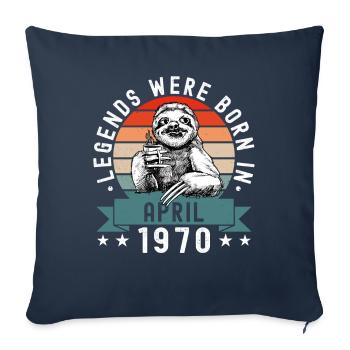 Legends Were Born In April 1970 Faultier Sloth - Sofa pillowcase 17,3'' x 17,3'' (45 x 45 cm) - navy - Front