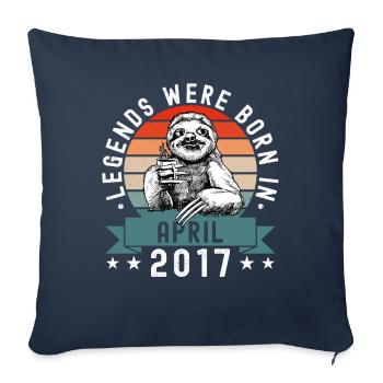 Legends Were Born In April 2017 Faultier Sloth - Sofa pillowcase 17,3'' x 17,3'' (45 x 45 cm) - navy - Front