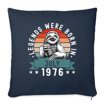 Les légendes sont nées en juillet 1976 Paresseux paresseux - Housse de coussin décorative 45 x 45 cm - bleu marine - Devant