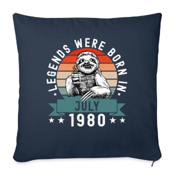 Legends Were Born In July 1980 Sloth Sloth - Sofa pillowcase 17,3'' x 17,3'' (45 x 45 cm) - navy - Front