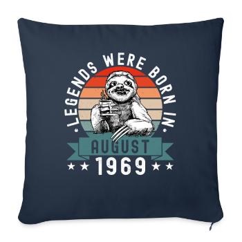 Legends Were Born In August 1969 Faultier Sloth - Sofa pillowcase 17,3'' x 17,3'' (45 x 45 cm) - navy - Front