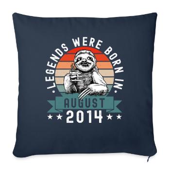 Legends Were Born In August 2014 Faultier Sloth - Sofa pillowcase 17,3'' x 17,3'' (45 x 45 cm) - navy - Front
