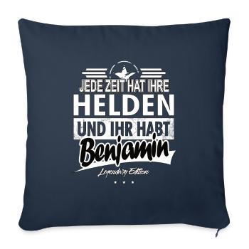 Jede Zeit hat Ihre Helden ihr habt Benjamin - Sofakissenbezug 45 x 45 cm - Navy - Vorne