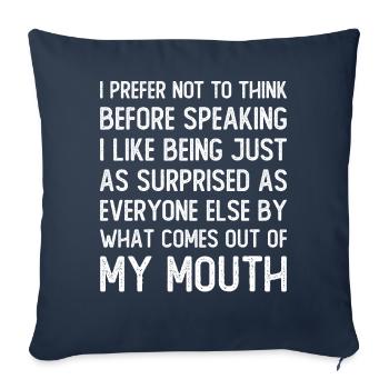 Funny Saying Sarcastic Saying - Sofa pillowcase 17,3'' x 17,3'' (45 x 45 cm) - navy - Front