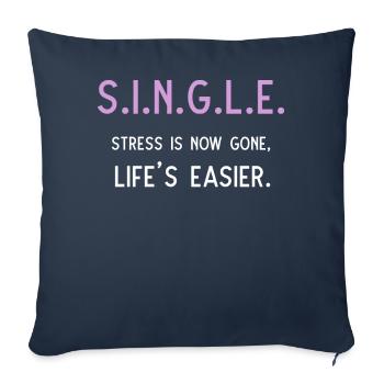 Le stress unique a maintenant disparu La vie est plus facile - Housse de coussin décorative 45 x 45 cm - bleu marine - Devant