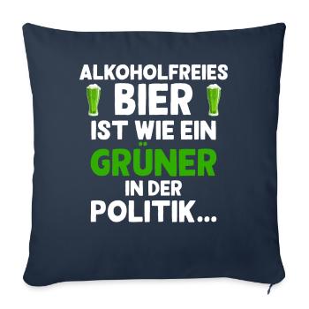 Alkoholfreies Bier ist wie ein Grüner in der Polit - Sofakissenbezug 45 x 45 cm - Navy - Vorne