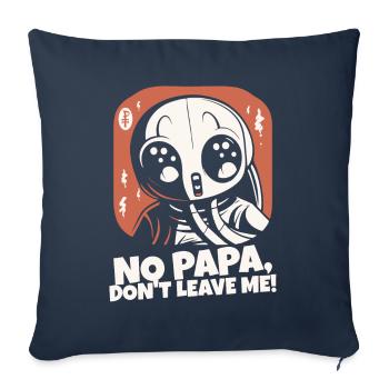 Papa, ne me quitte pas - Housse de coussin décorative 45 x 45 cm - bleu marine - Devant