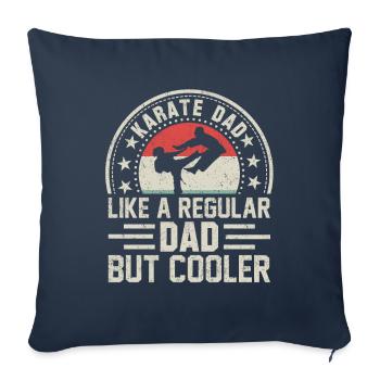 Karate Papa wie ein normaler Papa, nur cooler - Sofakissenbezug 45 x 45 cm - Navy - Vorne