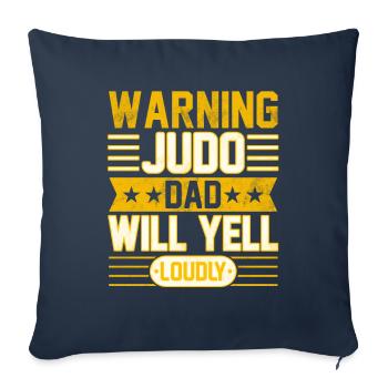 Attention : Judo, papa va crier fort - Housse de coussin décorative 45 x 45 cm - bleu marine - Devant