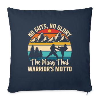 No Guts No Glory the Muay Thai Warrior's Motto - Sofa pillowcase 17,3'' x 17,3'' (45 x 45 cm) - navy - Front