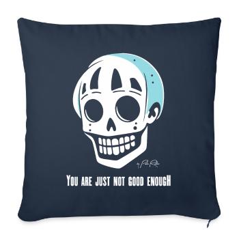 Tu n’es tout simplement pas assez bon, crâne - Housse de coussin décorative 45 x 45 cm - bleu marine - Devant